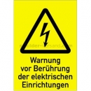 Gefahrenzeichen: Kombischild Warnung vor Berührung der elektrischen Einrichtungen