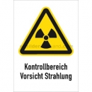 Gefahrenzeichen: Kombischild Kontrollbereich Vorsicht Strahlung