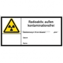 Gefahrenzeichen: Warnetikett Radioaktiv, außen kontaminationsfrei nach DIN 25430 (E 200)